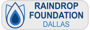 Raindrop Foundation Dallas